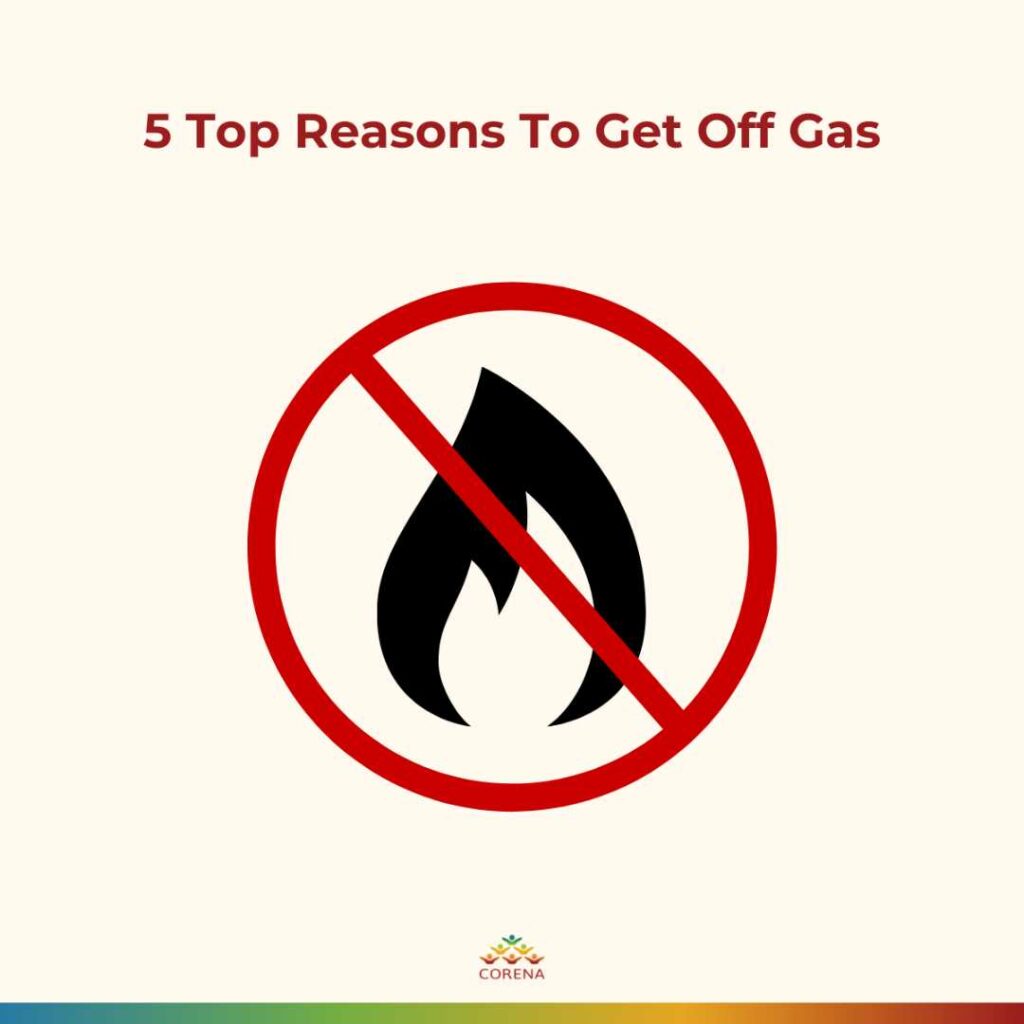 5 top reasons to get off gas