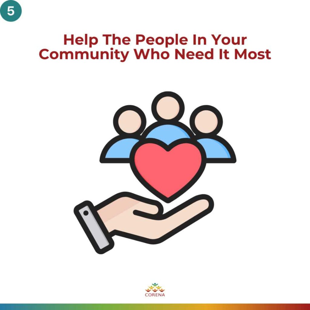 Help the people in your community who need it most