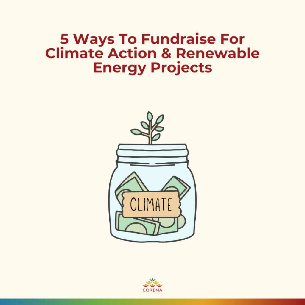 Fundraise for climate action & renewable energy projects