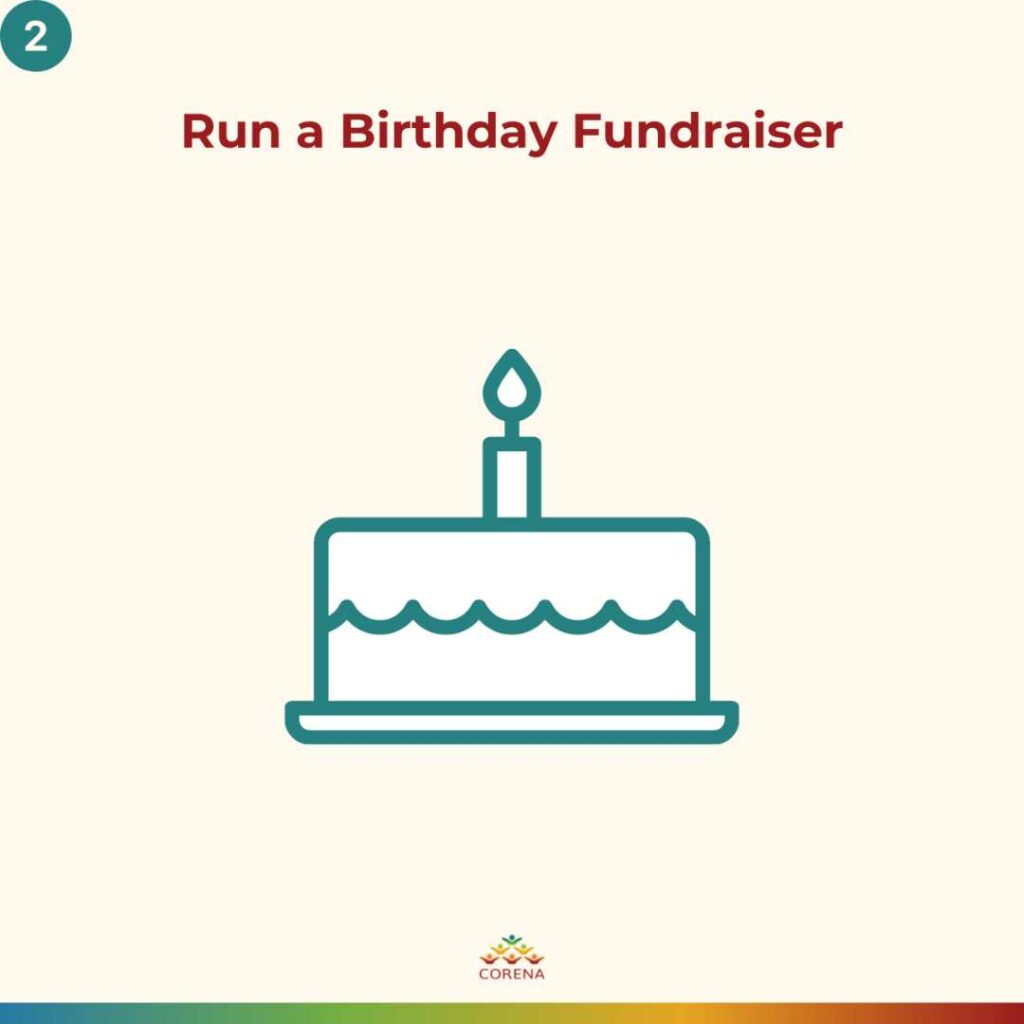 Donate to CORENA with a birthday fundraiser